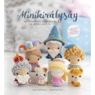 Olga Novicka: Minikirályság - könyv horgoláshoz - 5636-17-2