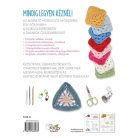 Kezdd el velünk! Horgolás - kézimunka könyv