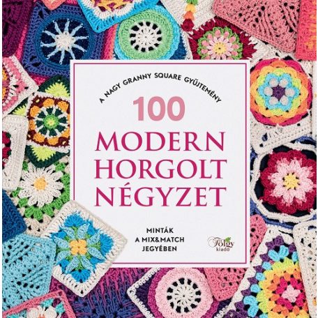 100 modern horgolt négyzet - könyv