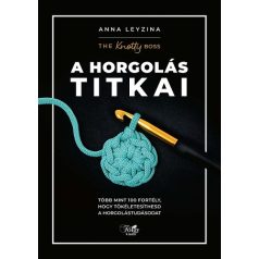 Anna Leyzina: A horgolás titkai - könyv