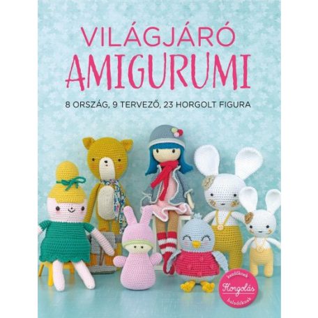 Világjáró amigurumi - horgoló könyv